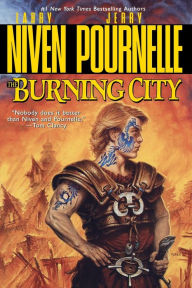 Title: The Burning City, Author: Jerry Pournelle
