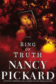 Title: Ring of Truth (Marie Lightfoot Series #2), Author: Nancy Pickard