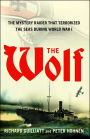 The Wolf: The Mystery Raider That Terrorized The Seas During World War I