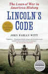 Alternative view 1 of Lincoln's Code: The Laws of War in American History