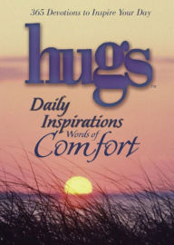 Title: Hugs Daily Inspirations Words of Comfort: 365 Devotions to Inspire Your Day, Author: Freeman-Smith LLC