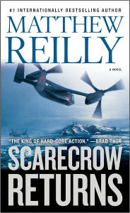 Title: Scarecrow Returns (Scarecrow Series #4), Author: Matthew Reilly
