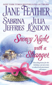 Title: Snowy Night with a Stranger, Author: Jane Feather