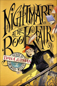 Title: Nightmare at the Book Fair, Author: Dan Gutman