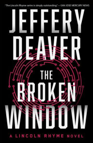 The Broken Window (Lincoln Rhyme Series #8)