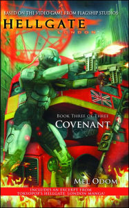 Title: Covenant (Hellgate London Series #3), Author: Mel Odom