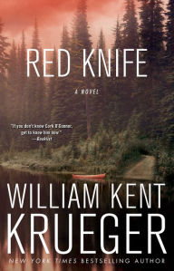 Title: Red Knife (Cork O'Connor Series #8), Author: William Kent Krueger