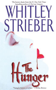 Title: The Hunger, Author: Whitley Strieber