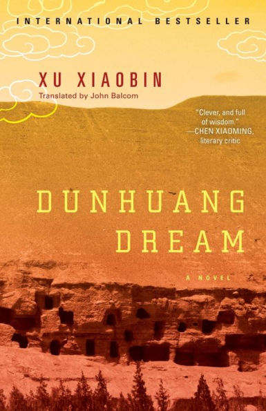 Dunhuang Dream: A Novel