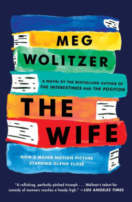 Title: The Wife, Author: Meg Wolitzer
