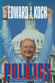 Title: POLITICS, Author: Ed Koch