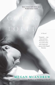 Title: Going Topless, Author: Megan McAndrew