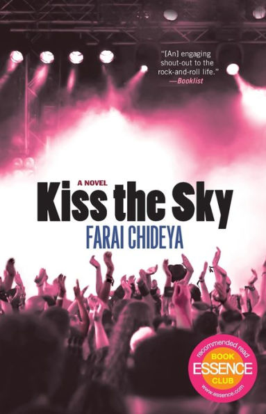 Kiss the Sky: A Novel