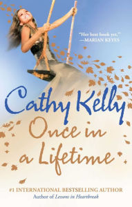 Title: Once In a Lifetime, Author: Cathy Kelly