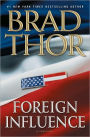 Foreign Influence (Scot Harvath Series #9)