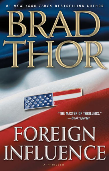 Foreign Influence (Scot Harvath Series #9)