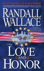 Love and Honor: A Novel