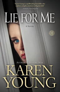 Title: Lie for Me, Author: Karen Young