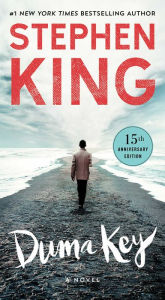 Title: Duma Key: A Novel, Author: Stephen King