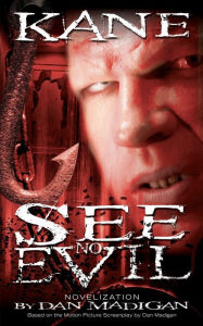 Title: See No Evil, Author: Dan Madigan