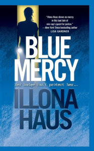 Title: Blue Mercy, Author: Illona Haus