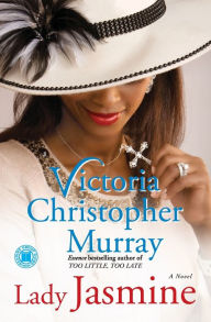 Title: Lady Jasmine, Author: Victoria Christopher Murray