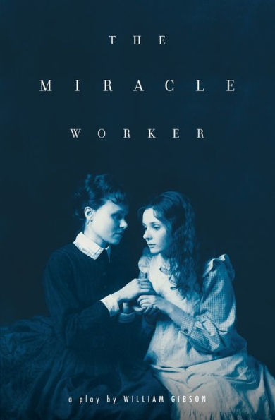 The Miracle Worker