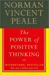 Title: The Power of Positive Thinking, Author: Norman Vincent Peale