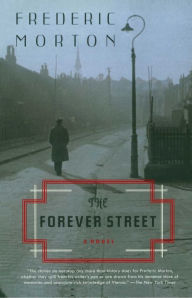 Title: The Forever Street, Author: Frederic Morton