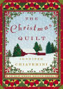 The Christmas Quilt (Elm Creek Quilts Series #8)