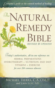 Title: The Natural Remedy Bible, Author: John Lust