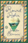 Alternative view 1 of Round Robin (Elm Creek Quilts Series #2)