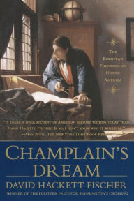 Title: Champlain's Dream, Author: David Hackett Fischer