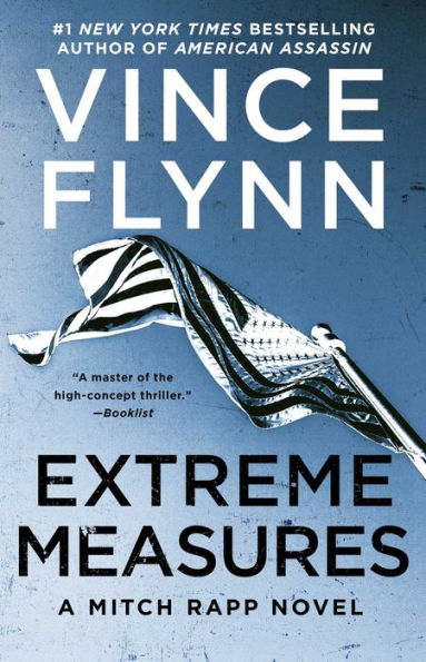 Extreme Measures (Mitch Rapp Series #9)