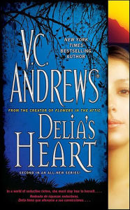Title: Delia's Heart (Delia Series #2), Author: V. C. Andrews