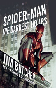 Title: Spider-Man: The Darkest Hours, Author: Jim Butcher