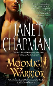 Title: Moonlight Warrior, Author: Janet Chapman