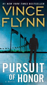Title: Pursuit of Honor (Mitch Rapp Series #10), Author: Vince Flynn