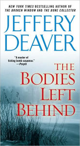 Title: The Bodies Left Behind, Author: Jeffery Deaver