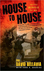 Title: House to House: An Epic Memoir of War, Author: David Bellavia