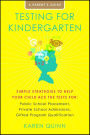 Testing for Kindergarten: A Parent's Guide