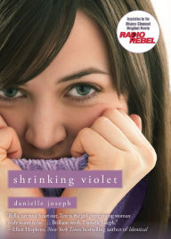 Title: Shrinking Violet, Author: Danielle Joseph