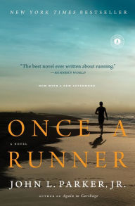 Title: Once a Runner, Author: John L. Parker Jr.