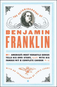 Title: The Autobiography of Benjamin Franklin, Author: Benjamin Franklin