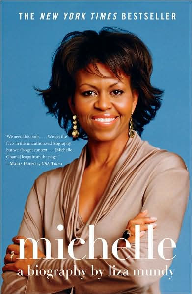 Michelle: A Biography by Liza Mundy, Paperback | Barnes & Noble®