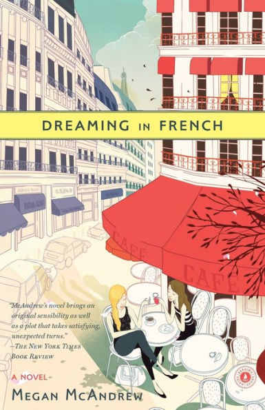 Dreaming French: A Novel