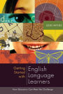 Getting Started with English Language Learners: How Educators Can Meet the Challenge / Edition 1