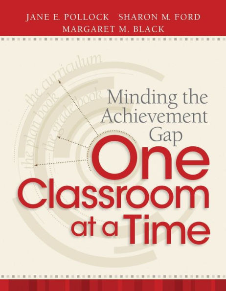 Minding the Achievement Gap One Classroom at a Time