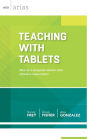 Teaching with Tablets: How do I integrate tablets with effective instruction? (ASCD Arias)