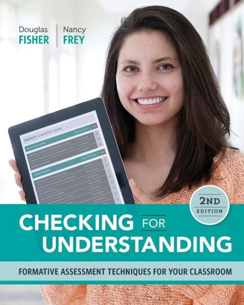 Checking for Understanding: Formative Assessment Techniques for Your Classroom / Edition 2